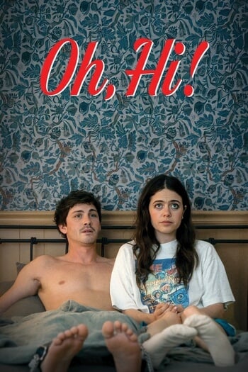 Oh, Hi. poster